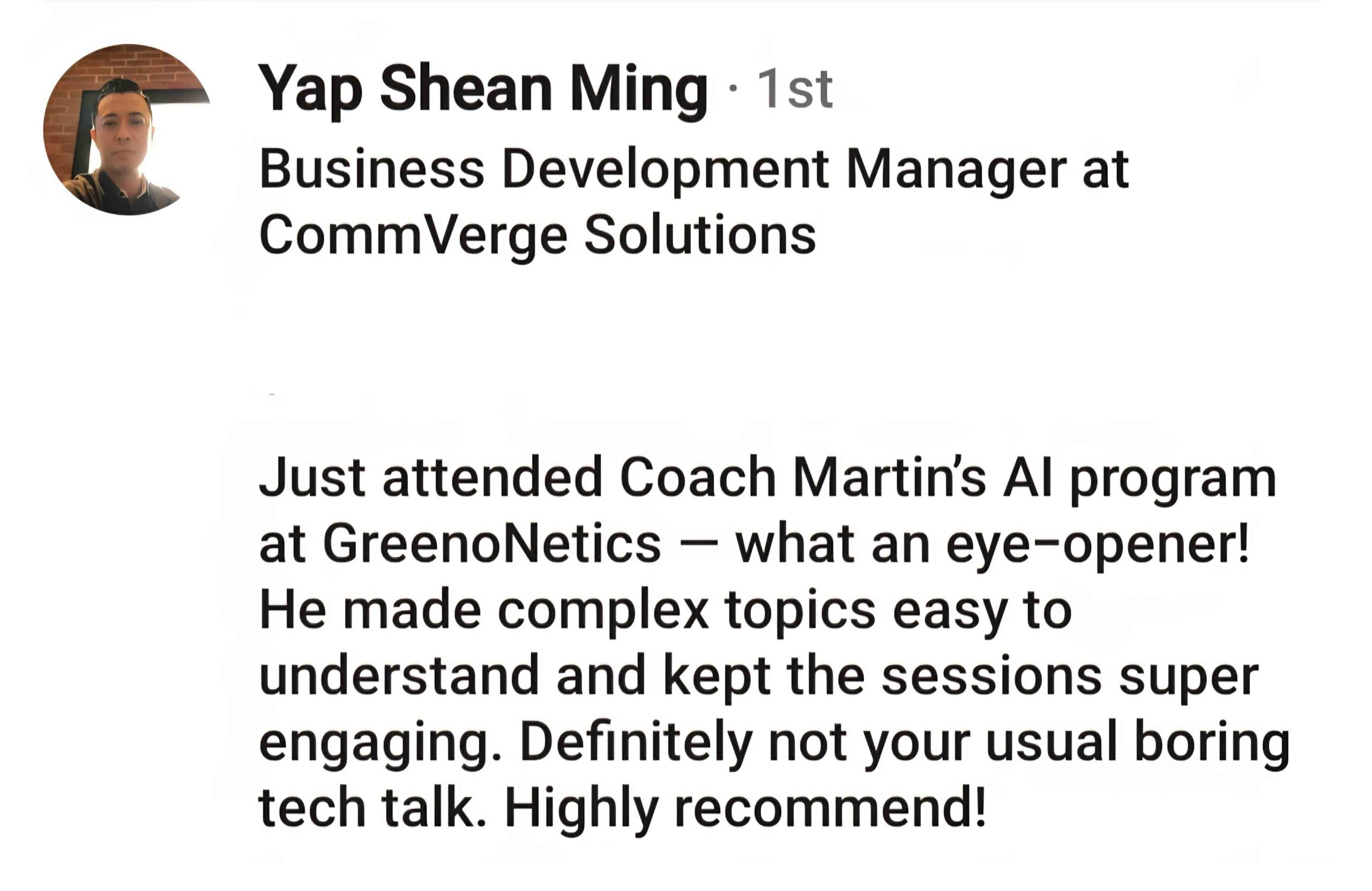 8 GreenoNetics ChatGPT Co-Pilot DeepSeek Claude AI CommVerge Solutions Client Testimonial Yap Shean Ming
